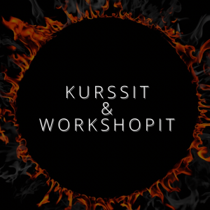 KURSSIT JA WORKSHOPIT